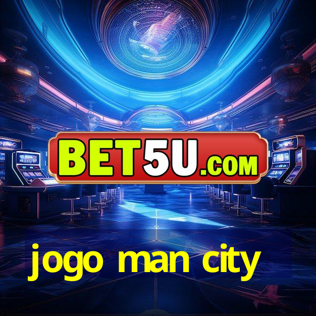 jogo man city